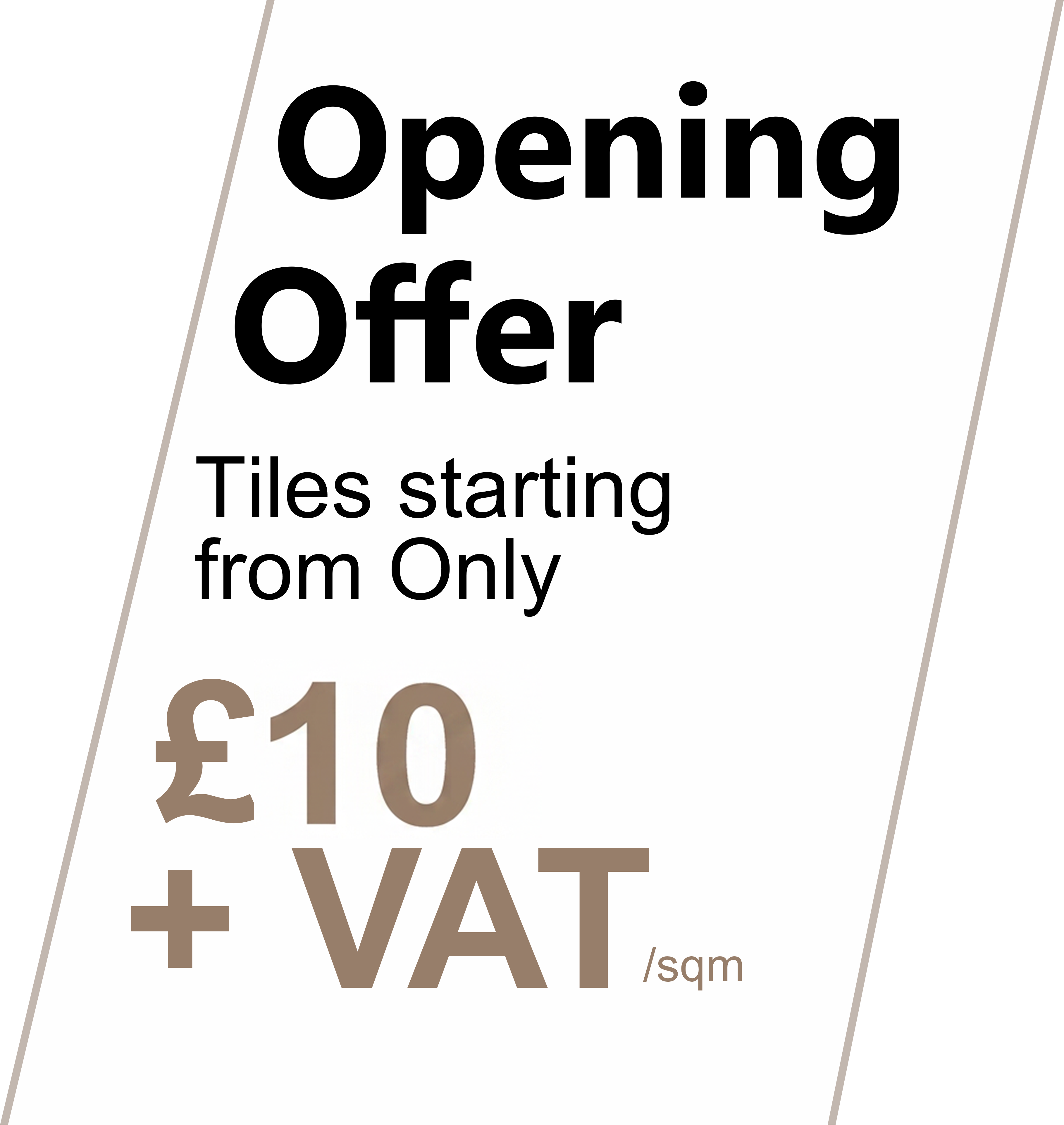 Opening Offer £10 + VAT